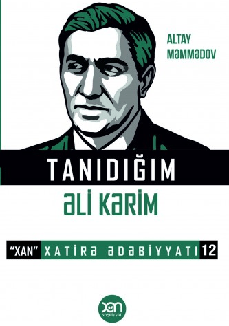 Tanıdığım Əli Kərim