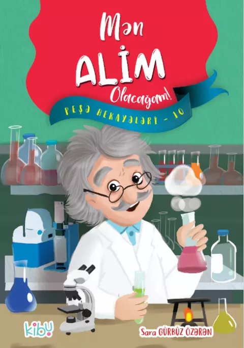 An image of a product called Mən Alim Olacağam! ( Peşə hekayələri - 10 )