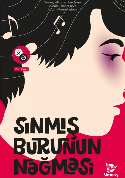 Sınmış Burunun Nəğməsi
