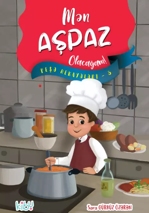 An image of a product called Mən Aşpaz Olacağam! ( Peşə hekayələri - 3 )