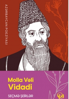Seçmə şeirlər-Molla Vəli Vidadi