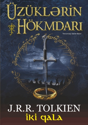 Üzüklərin Hökmdarı. İki qala