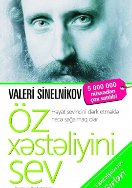 Öz xəstəliyini sev