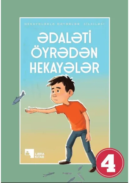 Ədaləti öyrədən hekayələr (4)