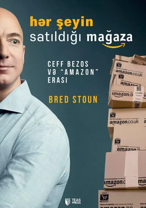 An image of a product called Hər şeyin satıldığı mağaza. Ceff Bezos və “Amazon” erası