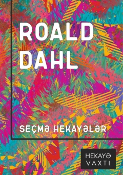 Seçmə hekayələr - Roald Dahl
