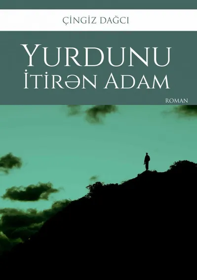 Yurdunu itirən adam