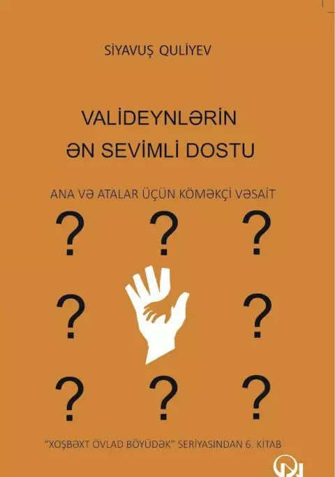 Valideynlərin ən sevimli dostu