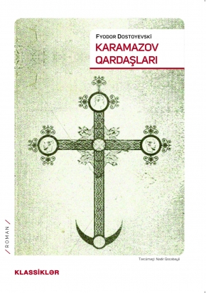 An image of a product called Dil: Azərbaycanca Muellif: Fyodor Mihayloviç Dostoyevski Janr: Ədəbiyyat Marka: Qanun Nəşriyyatı