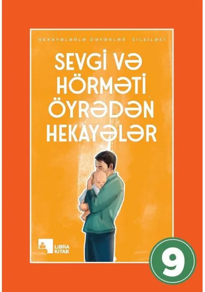 Sevgini və Hörməti Öyrədən hekayələr (9)
