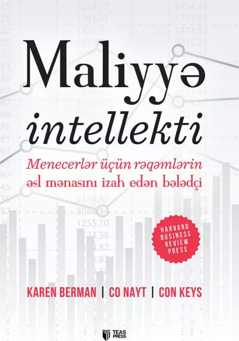 An image of a product called Maliyyə intellekti. Menecerlər üçün rəqəmlərin əsl mənasını izah edən bələdçi