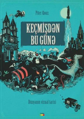 An image of a product called Dil: Azərbaycanca  Muellif: Piter Qouz  Janr: Uşaq Ədəbiyyatı  Marka: 3alma