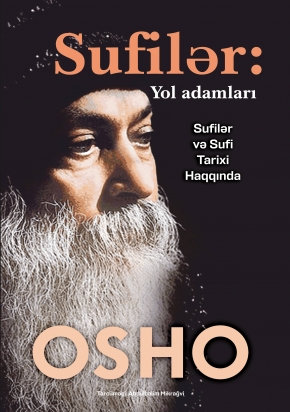 Sufilər: Yol adamları