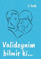 Valideynim Bilmir ki.....