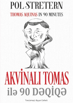 Akvinalı Tomas ilə 90 dəqiqə