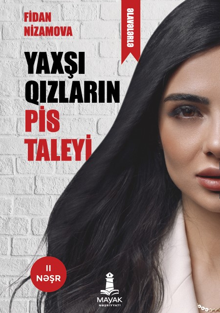 Yaxşı qızların pis taleyi