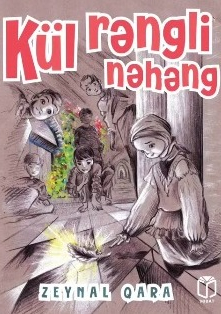 An image of a product called Kül Rəngi Nəhəng ( Zeynal Qara) (Səbat)