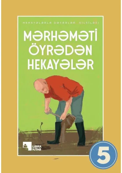 Mərhəməti öyrədən hekayələr (5)