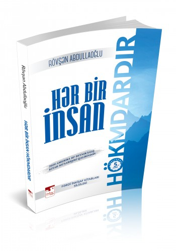 Hər bir insan hökmdardır