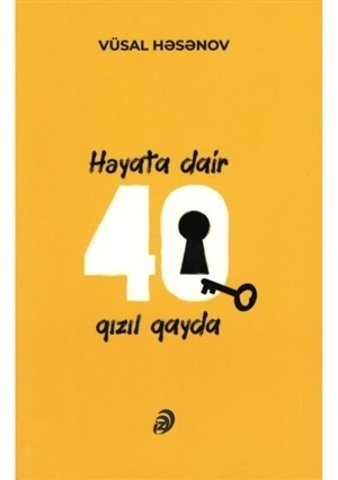 Həyata dair 40 qızıl qayda