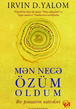 Mən necə özüm oldum