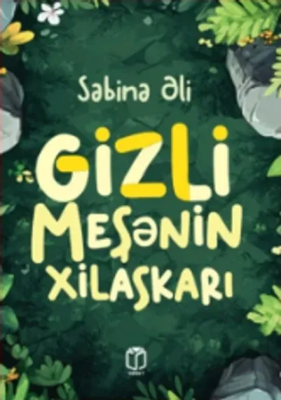 An image of a product called Gizli Meşənin Xilaskarı ( Səbinə Əli )